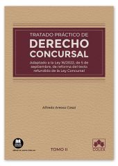 Tratado práctico de Derecho concursal (TOMO II)