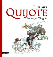 El primer Quijote