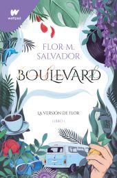 BOULEVARD (LA VERSION DE FLOR 1)