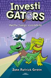 HASTA LUEGO, COCODRILO