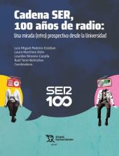CADENA SER, 100 AÑOS DE RADIO