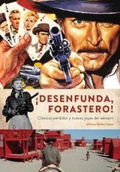 DESENFUNDA FORASTERO CLASICOS PERDIDOS Y NUEVAS JOYAS DEL WESTERN