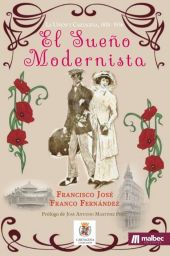 EL SUEÑO MODERNISTA
