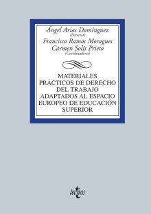 MATERIALES PRÁCTICOS DE DERECHO DEL TRABAJO ADAPTADOS AL ESPACIO EUROPEO DE EDUC