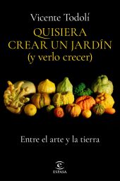 QUIERO CREAR UN JARDIN Y VERLO CRECER