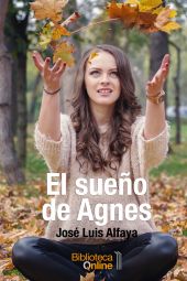EL SUEÑO DE AGNES