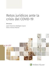 RETOS JURÍDICOS ANTE LA CRISIS DEL COVID19, 1ª EDI