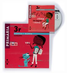 Música i dansa. Cançons. 3 Primària. Projecte 3.16
