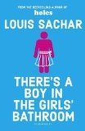 THERE S A BOY IN THE GIRL S BATHROOM