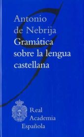 GRAMATICA SOBRE LA LENGUA CASTELLANA -BIBLIOTECA C