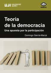 TEORIA DE LA DEMOCRACIA. UNA APUESTA POR LA PARTICIPACION