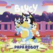 PAPÁ ROBOT (EDICIÓN EN ESPAÑOL)