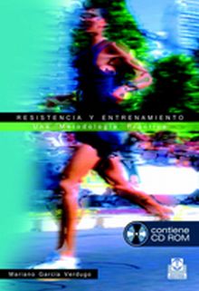 Resistencia y entrenamiento. Una metodología práctica