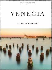 VENECIA, EL ATLAS SECRETO