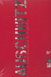 AUSCHWITZ EL ALBUM FOTOGRAFICO DE LA TRAGEDIA