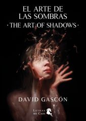 ARTE DE LAS SOMBRAS, EL / THE ART OF SHADOWS