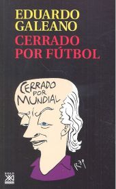 CERRADO POR FUTBOL