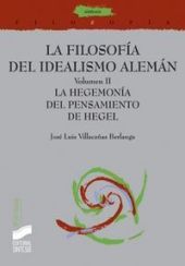 La hegemonía del pensamiento de Hegel