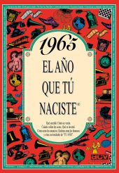 EL AÑO QUE TU NACISTE 1965