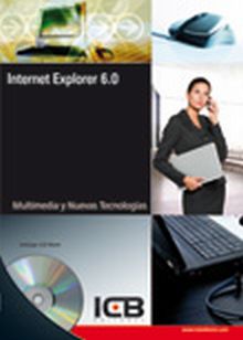 Internet Explorer 6.0 - Incluye Contenido Multimedia