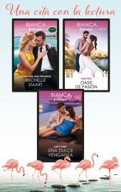 ATADA POR UNA PROMESA OASIS DE PASIÓN UNA DULCE VENGANZA