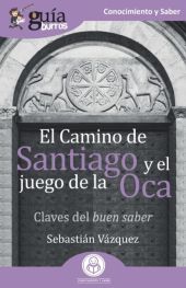 GB: EL CAMINO DE SANTIAGO Y EL JUEGO DE LA OCA