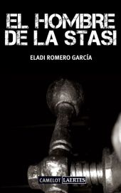 EL HOMBRE DE LA STASI