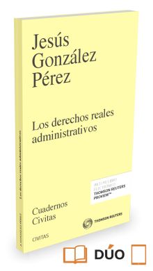 Los derechos reales administrativos (Papel + e-book)