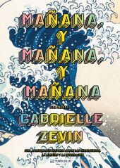 Mañana, y mañana, y mañana