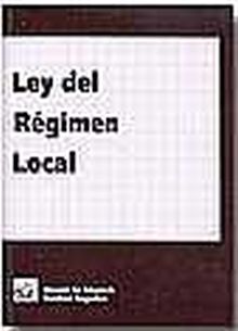 LEY DE REGIMEN LOCAL