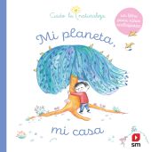 PLANETA, MI CASA, MI