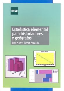 ESTADÍSTICA ELEMENTAL PARA HISTORIADORES Y GEÓGRAFOS