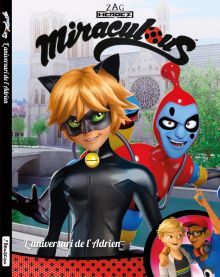 L'aniversari de l'Adrien! (Miraculous [Prodigiosa Ladybug]. Còmic)
