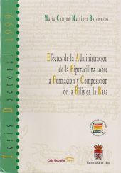 EFECTOS DE LA ADMINISTRACIÓN DE LA PIPERACILINA SOBRE LA FORMACIÓN Y COMPOSICIÓN