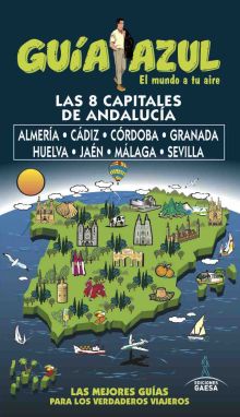 LAS 8 CAPITALES DE ANDALUCIA