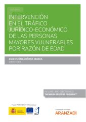 INTERVENCIÓN EN EL TRÁFICO JURÍDICO-ECONÓMICO DE LAS PERSONAS MAY