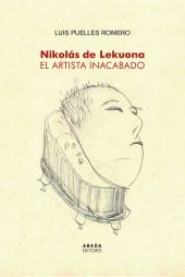 NICOLAS DE LEKUONA. EL ARTISTA INACABADO