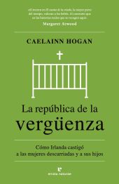 REPUBLICA DE LA VERGUENZA, LA