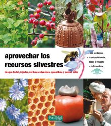APROVECHAR LOS RECURSOS SILVESTRES.    ***FERTILID