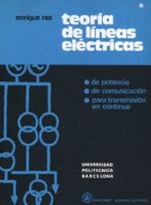 Teoría de Líneas Eléctricas (Tomo I)