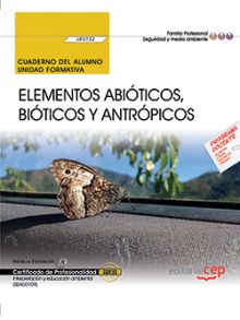 CUADERNO DEL ALUMNO. ELEMENTOS ABIOTICOS, BIOTICOS
