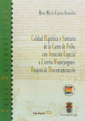 CALIDAD HIGIÉNICA Y SANITARIA DE LA CARNE DE POLLO CON ATENCIÓN ESPECIAL A LISTE