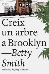 Creix un arbre a Brooklyn