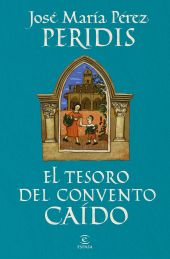EL TESORO DEL CONVENTO CAÍDO