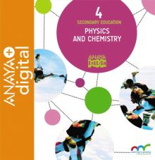 Physics and Chemistry 4. Secondary. Anaya + Digital.