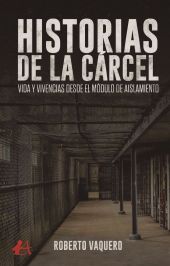 HISTORIAS DE LA CÁRCEL