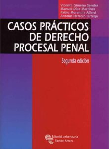 Casos prácticos de Derecho procesal penal
