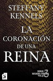 La coronación de l reina, vol 3 Serie Mamba negra