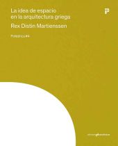 LA IDEA DE ESPACIO EN LA ARQUITECTURA GRIEGA
