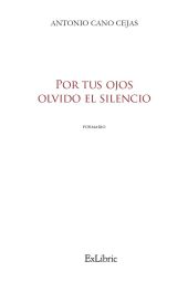 Por tus ojos olvido el silencio